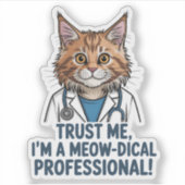 Funny Doctor Cat Medical Humor Illustration シール (正面)