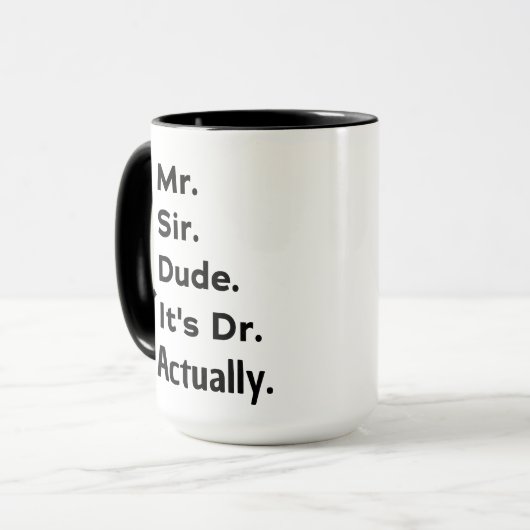 Funny Doctor Gift – It's Dr Actually Custom Name マグカップ (正面左)