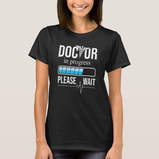 Funny Doctor in progress Heartbeat Shirt, Please w Tシャツ (正面)