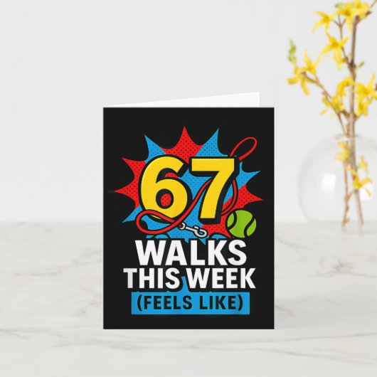 Funny Dog 6 7 Walks This Week Slang Meme Six Seven カード (黄色い花)