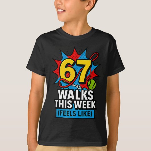 Funny Dog 6 7 Walks This Week Slang Meme Six Seven Tシャツ (正面)