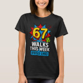 Funny Dog 6 7 Walks This Week Slang Meme Six Seven Tシャツ (正面)