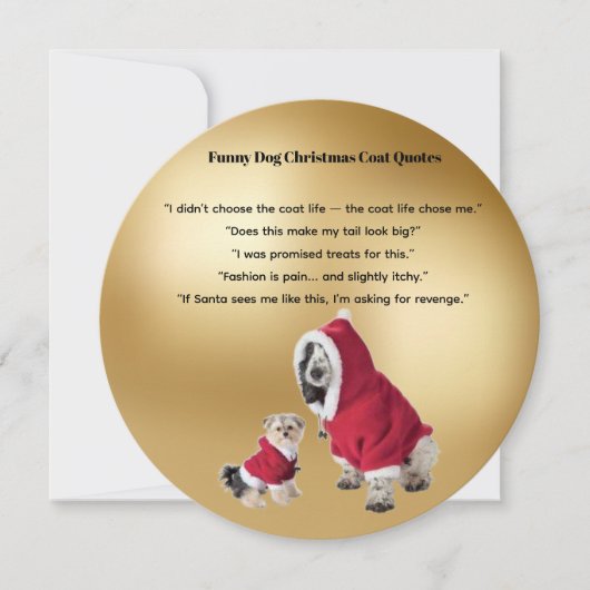 Funny Dog Christmas Coat Quotes Card シーズンカード (正面)