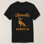Funny Dog Lover Gift I'm Telling You I'm not a Chi Tシャツ (デザイン正面)