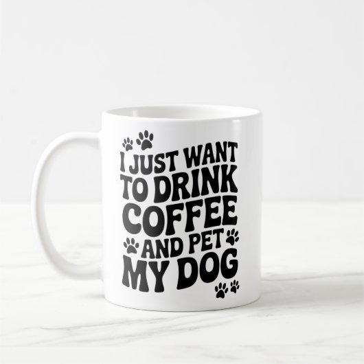 Funny Dog Lover Quotes Mug Dog Mom Dog Dad Gifts コーヒーマグカップ (左)