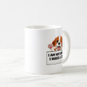 Funny Dog Lover Statement コーヒーマグカップ (正面右)