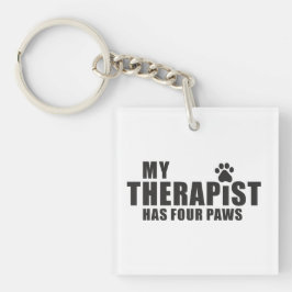 Funny Dog Mom Dad Gift! My Therapist Has Four Paws キーホルダー