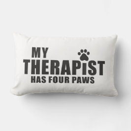 Funny Dog Mom Dad Gift! My Therapist Has Four Paws ランバークッション