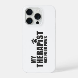 Funny Dog Mom Dad Gift! My Therapist Has Four Paws iPhone 15 Proケース