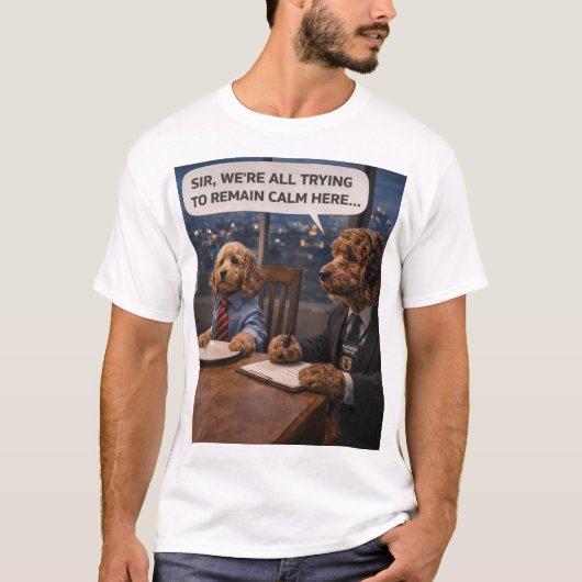 Funny Dog Office T-Shirt - Calm Meeting Humor Gift Tシャツ (正面)