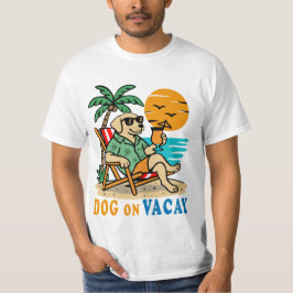 Funny Dog on Vacation T-Shirt | Cute Summer Tシャツ