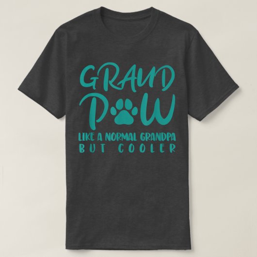 Funny Dog owner Saying Grand Paw  Tシャツ (デザイン正面)