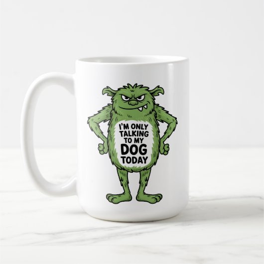 Funny Dog Quote Grumpy Green Monster コーヒーマグカップ (左)