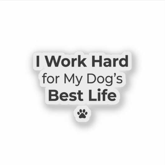 Funny Dog Quote Sticker シール (正面)