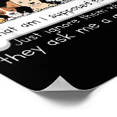Funny Dog Talking Quote Pet Lover Humor Tee  ポスター (角)