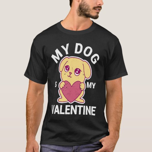 Funny Dogs Lover Puppy Heart V Day My Dog Is My Va Tシャツ (正面)