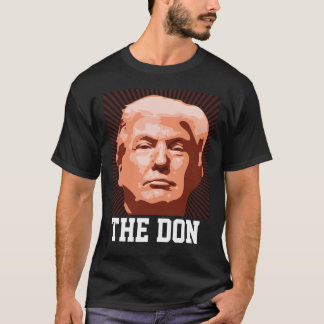 FUNNY DONALD TRUMP Tシャツ, THE DON Tシャツ