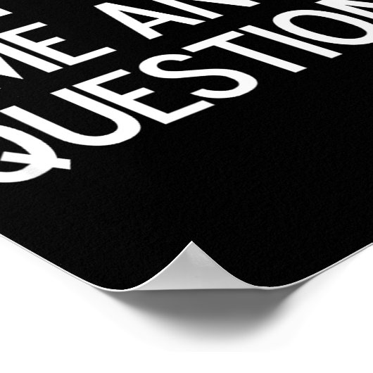Funny, Don't Ask Me Any Questions, Joke Sarcastic  ポスター (角)
