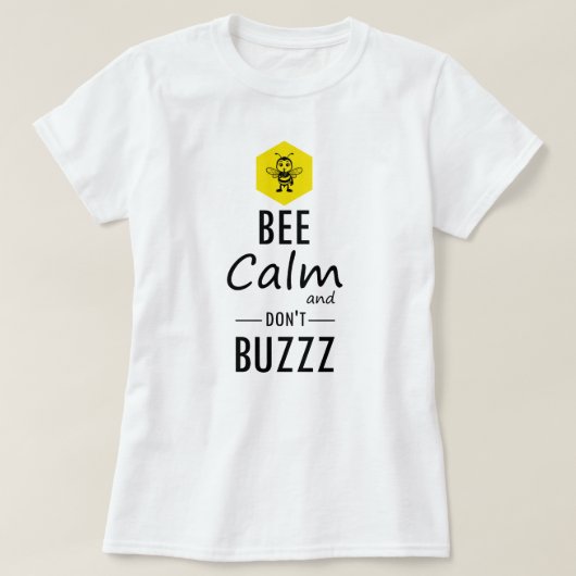 Funny "Don't Buzzz" Bee T-Shirt Tシャツ (デザイン正面)