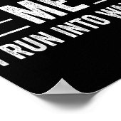 Funny Don't Follow Me I Run Into Walls  ポスター (角)