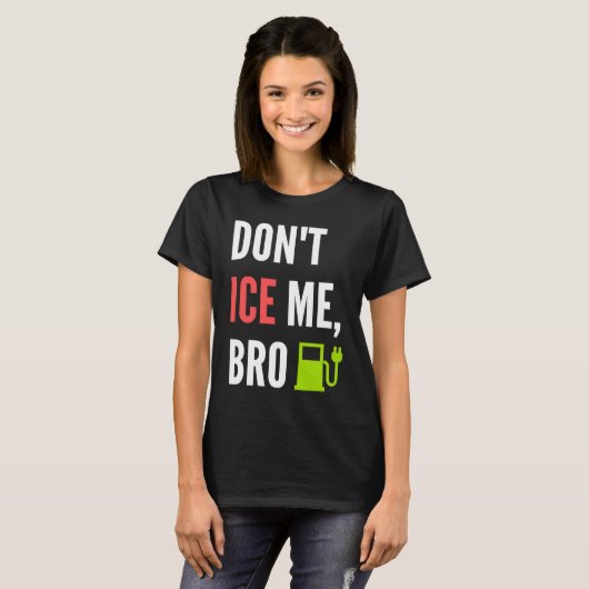 Funny Don't Ice Me Bro Electric Car Tシャツ (正面フル)