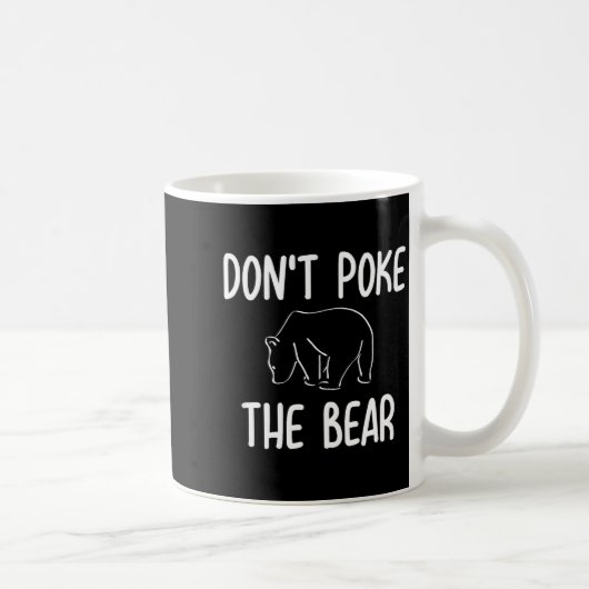 Funny Don't Ke The Bear Joke Sarcastic Family  コーヒーマグカップ (右)