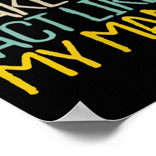 Funny Don't Make Me Act Like My Mama Novelty Sayin ポスター (角)