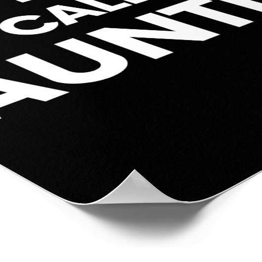 Funny Don't Make Me Call My Auntie For Kids  ポスター (角)