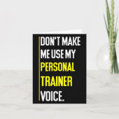 Funny Don't Make Me Use My Trainer Voice カード (正面)