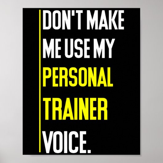 Funny Don't Make Me Use My Trainer Voice  ポスター (正面)