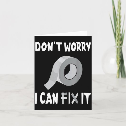 Funny Don't Worry - I Can Fix It - Duct Tape  カード (正面)