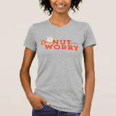 Funny Donut Worry tee Tシャツ (正面)
