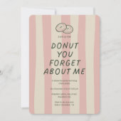 Funny, Donut you forget about me graduation party  招待状 (正面)