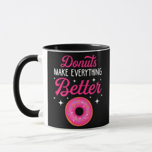 Funny Donuts Make Everything Better Donut Lover マグカップ (左)