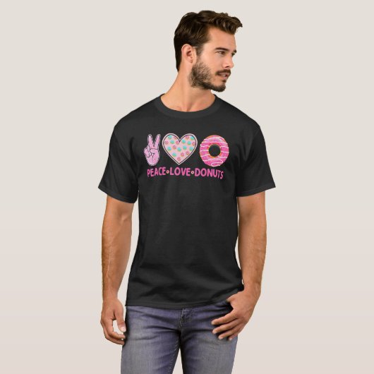 Funny Doughnut Donut Lover Peace Love Donuts Theme Tシャツ (正面フル)