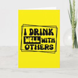 Funny drinking saying design カード