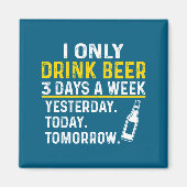 Funny Drinking Shirt Beer Lovers  マグネット (正面)