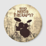 Funny Drummer Therapy Drum Kit Percussion Drumming マグネット<br><div class="desc">This cool drummer magnet says it all - Who Needs Therapy? Featuring a drum kit silhouette on a grungy background, perfect for musicians and music lovers! Be sure to check out my store for more music merch and musician gift ideas. Visit www.drumjunkiegraphics.com for more drum awesomeness, and follow on Facebook...</div>