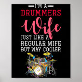 Funny Drummers Wife Valentines Day Gift Drums  ポスター (正面)
