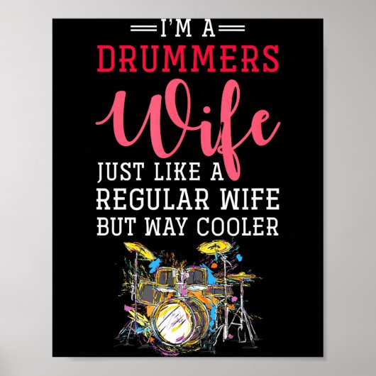 Funny Drummers Wife Valentines Day Gift Drums  ポスター (正面)