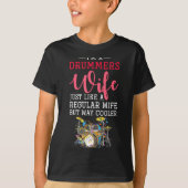 Funny Drummers Wife Valentines Day Gift Drums Tシャツ (正面)