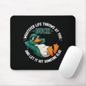 Funny Duck Graphic Life Quote Men Women Gift マウスパッド (マウス)