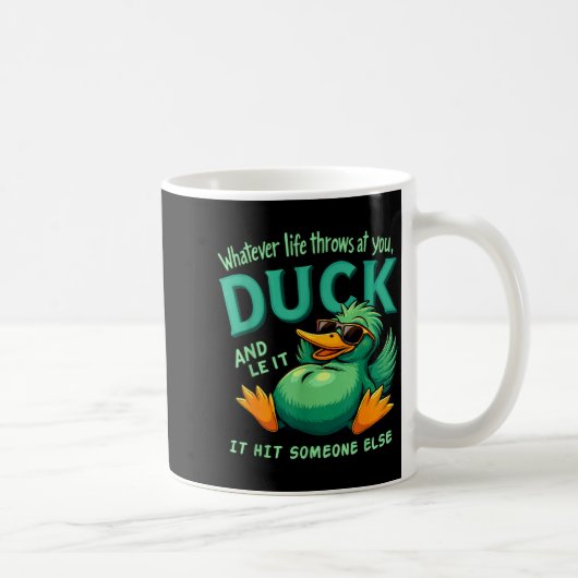 Funny Duck Graphic Men Women Teens Funny Quote コーヒーマグカップ (右)