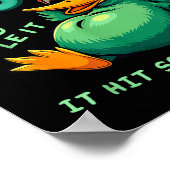 Funny Duck Graphic Men Women Teens Funny Quote ポスター (角)