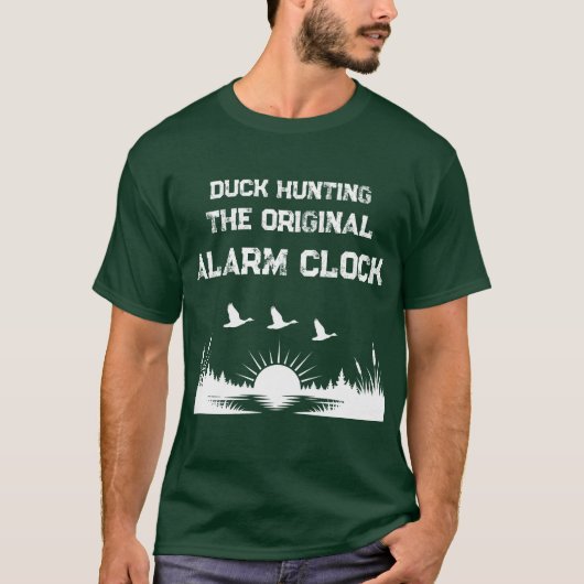 Funny Duck Hunting The Original Alarm Clock Tシャツ (正面)