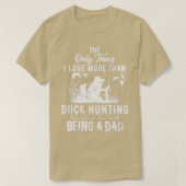 Funny Duck Hunting with Dad Dog gift for Duck Hunt Tシャツ (デザイン正面)