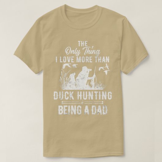 Funny Duck Hunting with Dad Dog gift for Duck Hunt Tシャツ (デザイン正面)