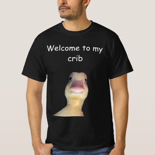 Funny Duck Meme – “Welcome to My Crib” Cute Animal Tシャツ (正面)