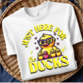 Funny Duck Shirt Just Here For The Ducks Pun Tシャツ