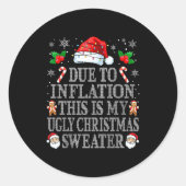 Funny Due To Inflation Ugly Christmas Sweaters Men ラウンドシール (正面)